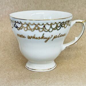 Urban Outfitters Anthropologie “More Whisky Please” Teacup